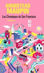 Chroniques de San Francisco - tome 1