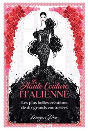 LA HAUTE COUTURE ITALIENNE