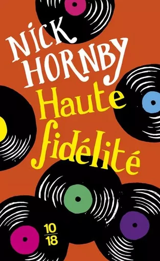 Haute fidélité - Nick HORNBY - Univers Poche