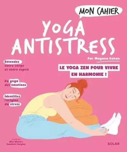 Mon cahier yoga anti-stress - Mayana Duhau - edi8