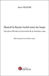 Quand la Russie hurlait avec les loups