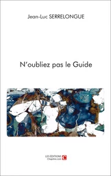 N'oubliez pas le Guide