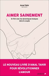 Aimer sainement