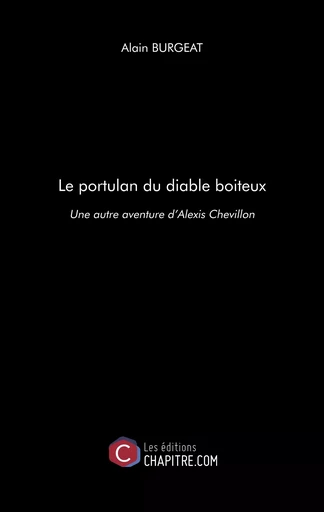 Le portulan du diable boiteux - Alain Burgeat - CHAPITRE.COM EDITIONS