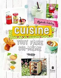 Tout faire soi-même - Cuisine NED