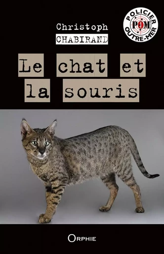 Le chat et la souris -  - ORPHIE