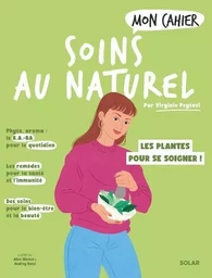 Mon cahier soin au naturel