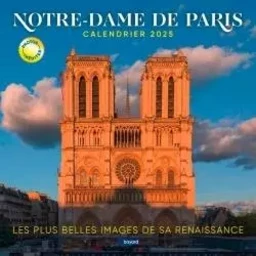 Calendrier Notre-Dame de Paris 2025