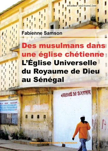 Des musulmans dans une église chrétienne -  Samson Fabienne - PU BORDEAUX