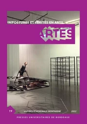 Impostures et vérités en arts