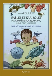 Fables et fariboles de commère Boursatabac pour tout le monde