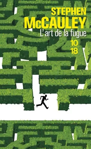 L'art de la fugue - Stephen Mccauley - Univers Poche