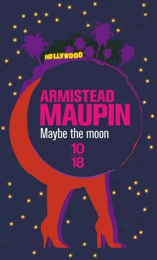 Maybe the Moon - Armistead Maupin - Univers Poche