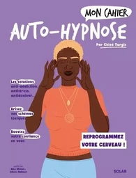 Mon cahier Auto-hypnose