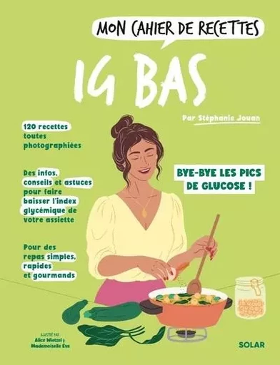 Mon cahier de recettes IG bas - Stéphanie Jouan - edi8