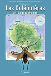 Les coléoptères de l'île de La Réunion