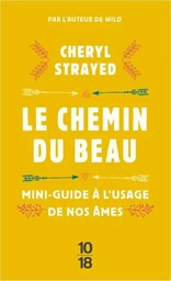 Le chemin du beau