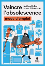 Vaincre l'obsolescence