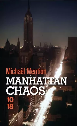 Manhattan chaos - Michaël Mention - Univers Poche