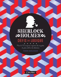 Sherlock Holmes : défis de logique