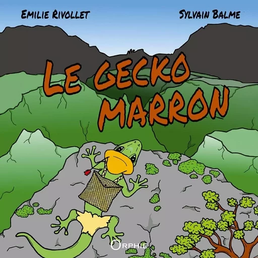 Le gecko marron -  - ORPHIE