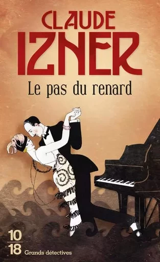 Le Pas du renard (poche) - Claude Izner - Univers Poche