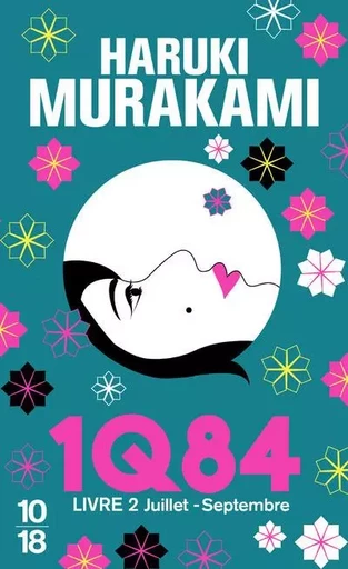 1Q84 - Livre 2 - HARUKI Murakami - Univers Poche