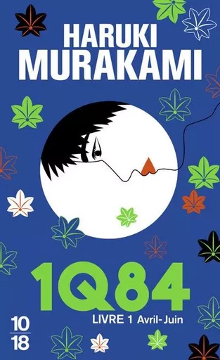 1Q84 - Livre 1 - HARUKI Murakami - Univers Poche