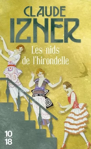 Les Nids de l'hirondelle - Claude Izner - Univers Poche