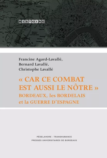 Car ce combat est aussi le nôtre -  Lavallé,  Agard-Lavallé,  Lavalle/Agard-Lavall - PU BORDEAUX