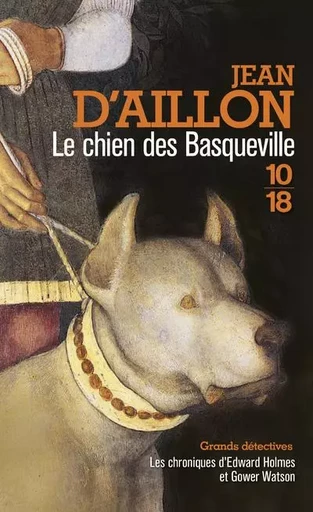 Le chien des Basqueville - Jean d' Aillon - Univers Poche