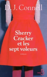 Sherry Cracker et les sept voleurs