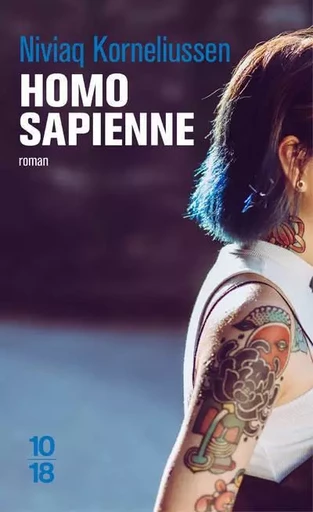 Homo sapienne - Niviaq Korneliussen - Univers Poche