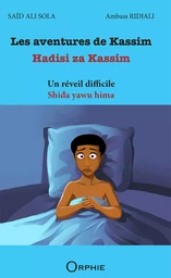 Les aventures de Kassim - un réveil difficile