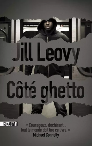 Côté ghetto - Jill Leovy - Sonatine