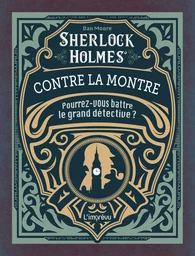 Sherlock Holmes Contre la montre