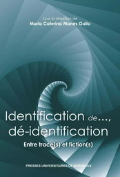 Identification de...dé-identification