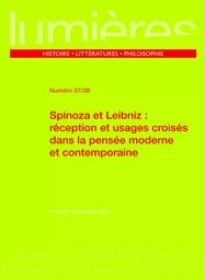 Spinoza et Leibniz : réception et usages croisés dans la pensée moderne et contemporaine