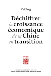 Déchiffrer la croissance économique de la Chine en transition 