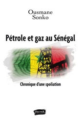 Pétrole et gaz au Sénégal