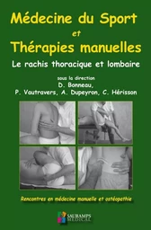 MEDECINE DU SPORT ET THERAPIES MANUELLES. RACHIS ORTHOPEDIQUE ET LOMBAIRE