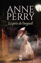 Le prix de l'orgueil - Tome 4