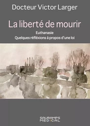 La liberté de mourir