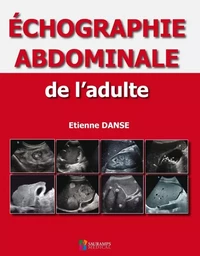 ECHOGRAPHIE ABDOMINALE DE L ADULTE