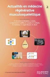 Actualités en médecine régénératrice musculosquelettique