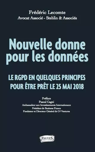 Nouvelle donne pour les données - Frédéric Lecomte - Fauves editions