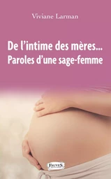 De l'intime des mères...