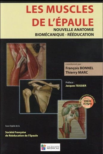 LES MUSCLES DE L EPAULE -  BONNEL F - SAURAMPS MEDICA