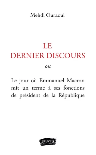 Ultime discours (L') - Mehdi Ouraoui - Fauves editions