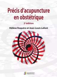 PRECIS D ACUPUNCTURE EN OBSTETRIQUE 2ED